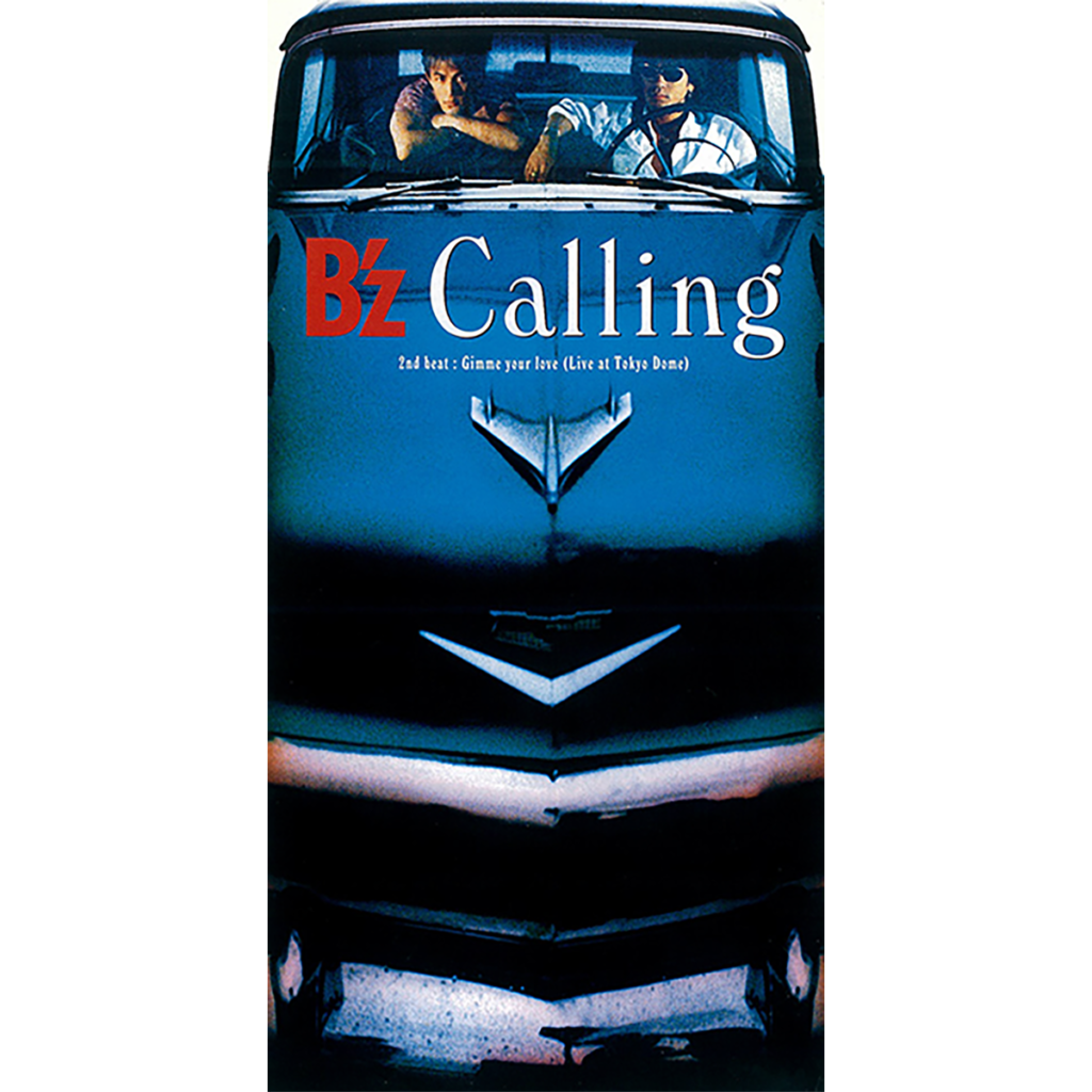 B'z 22nd SINGLE「Calling」のジャケット画像