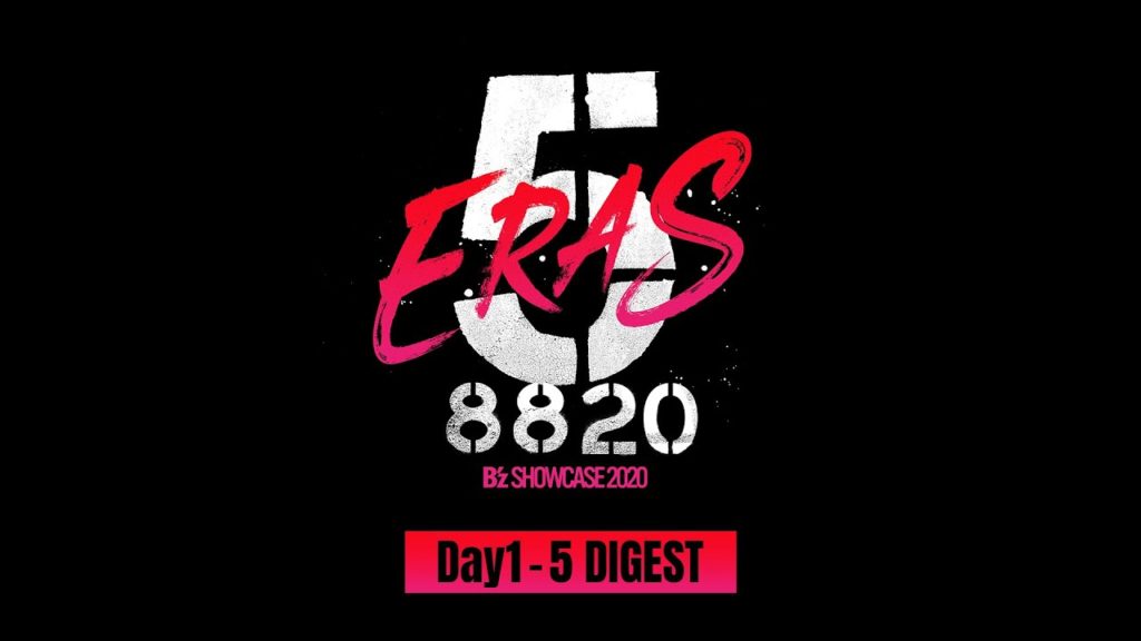 B’z SHOWCASE 2020 -5 ERAS 8820- DIGEST