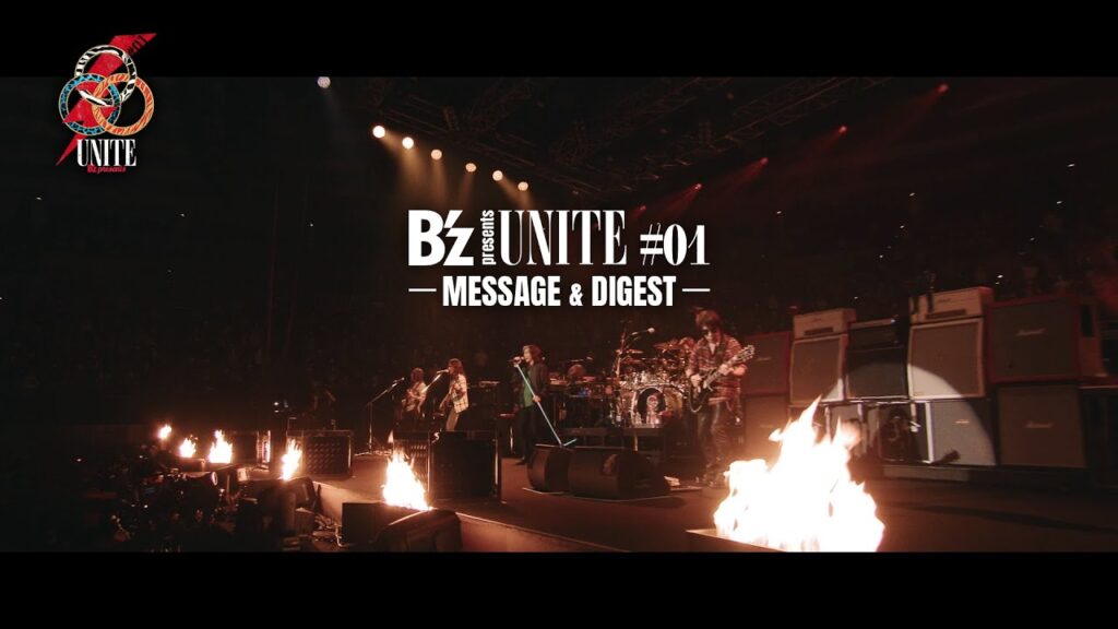 『B'z presents UNITE #01』のメッセージ＆ダイジェスト動画のサムネイル画像